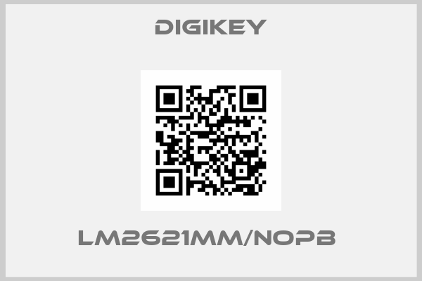 DIGIKEY-LM2621MM/NOPB 