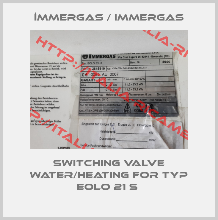 İMMERGAS / IMMERGAS-switching valve water/heating for Typ EOLO 21 S 