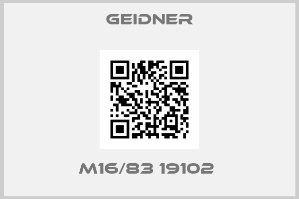 Geidner-M16/83 19102 
