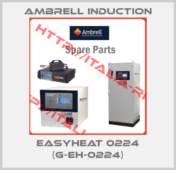 Ambrell Induction-EASYHEAT 0224 (G-EH-0224)