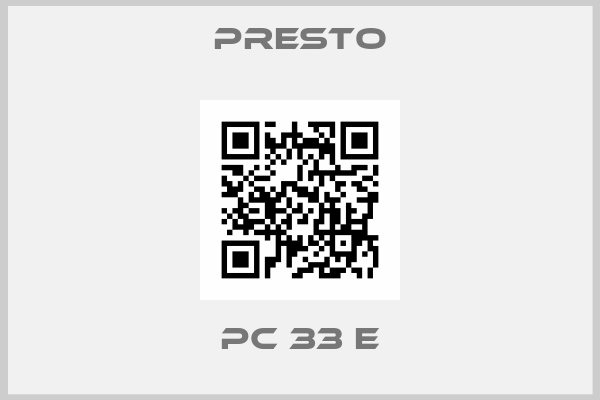 PRESTO-PC 33 E