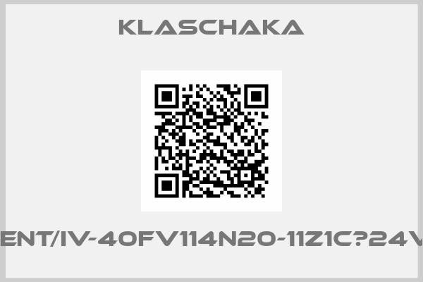 KLASCHAKA-SIDENT/IV-40fv114n20-11Z1C　24VDC