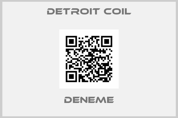 Detroit Coil-deneme