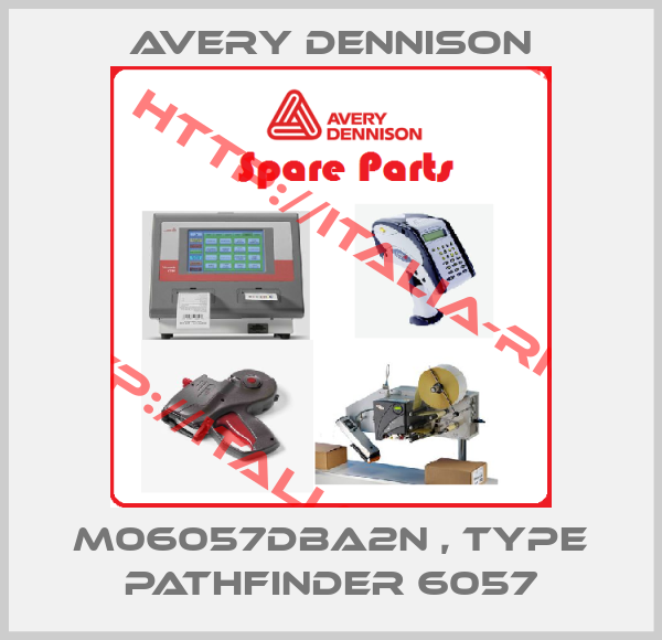 AVERY DENNISON-M06057DBA2N , type Pathfinder 6057