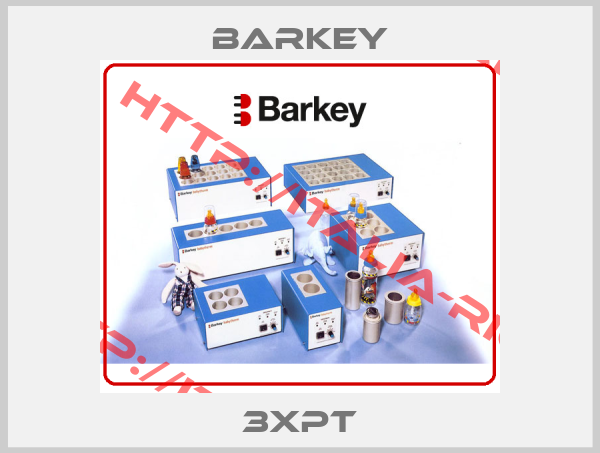 Barkey-3XPT