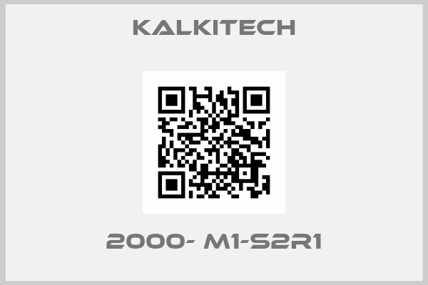 Kalkitech-2000- M1-S2R1
