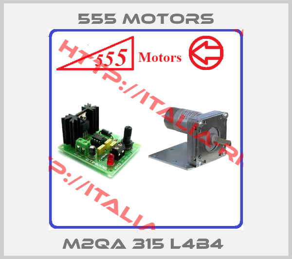 555 Motors-M2QA 315 L4B4 