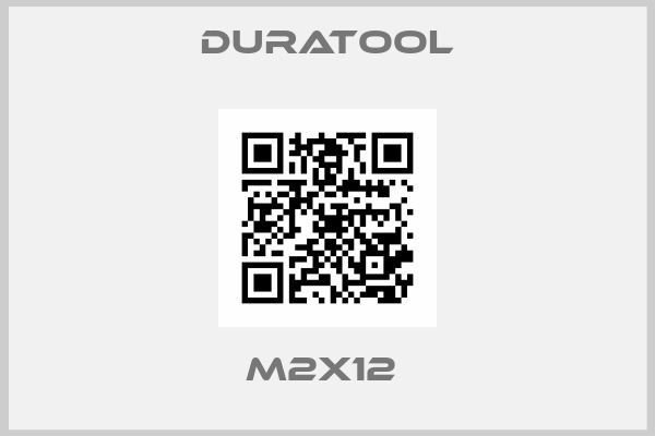 Duratool-M2X12 
