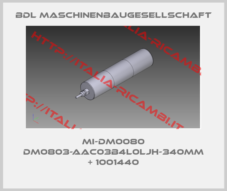 BDL maschinenbaugesellschaft-MI-DM0080 DM0803-AAC03B4L0LJH-340mm + 1001440