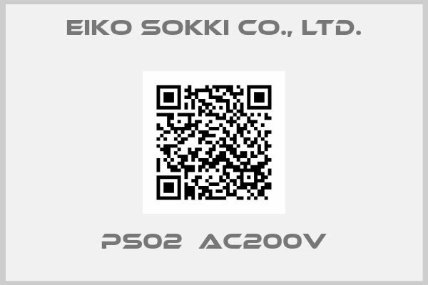 Eiko Sokki Co., Ltd.-PS02  AC200V