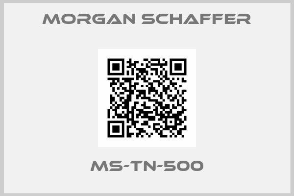 Morgan Schaffer-MS-TN-500