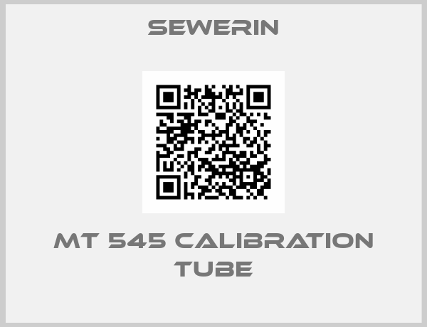 Sewerin-MT 545 CALIBRATION TUBE