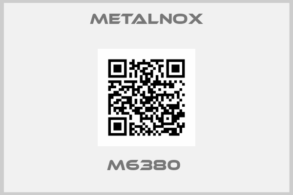 Metalnox-M6380 