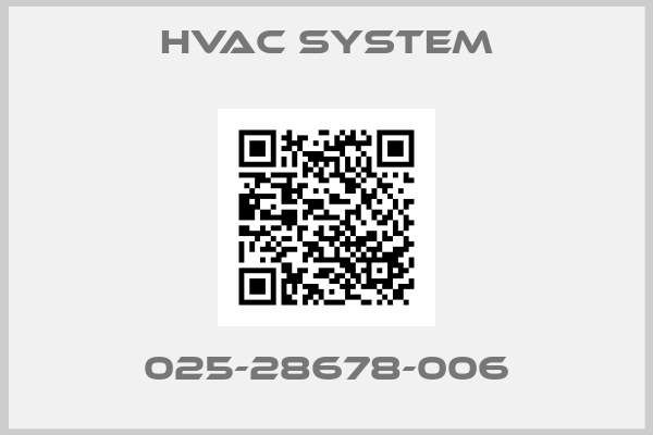 HVAC SYSTEM-025-28678-006