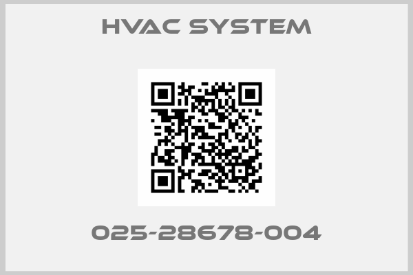 HVAC SYSTEM-025-28678-004