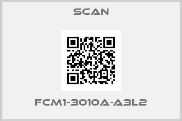 SCAN-FCM1-3010A-A3L2