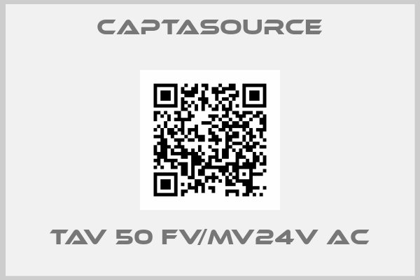 CAPTASOURCE-TAV 50 FV/MV24V AC