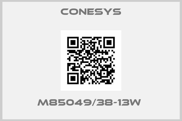 Conesys-M85049/38-13W 