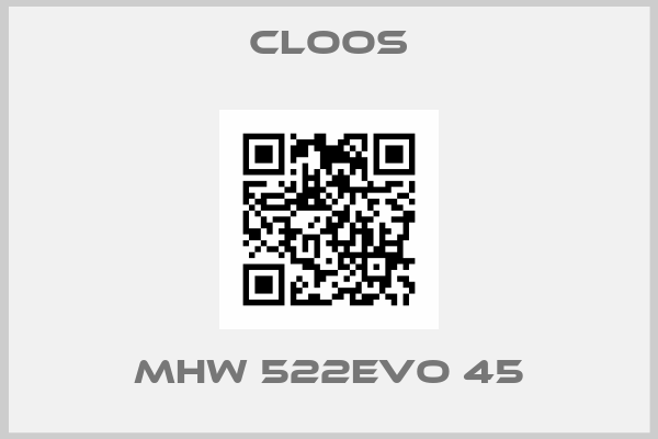 Cloos-MHW 522evo 45