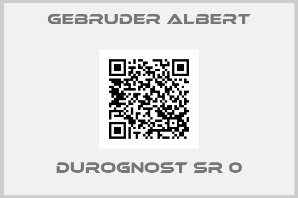 Gebruder Albert-Durognost SR 0