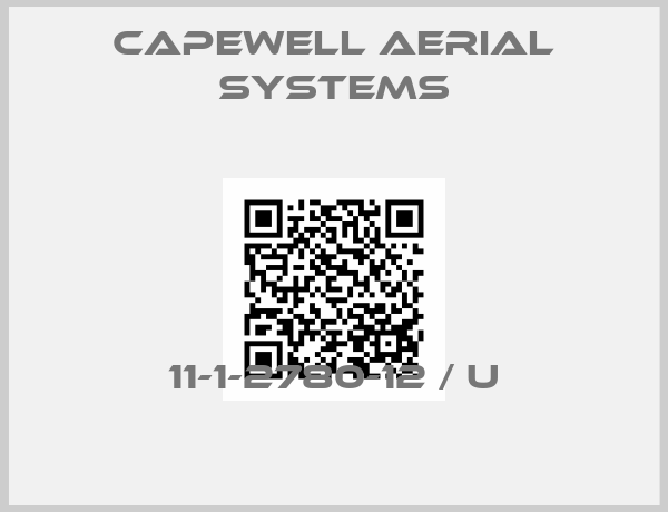 Capewell Aerial Systems-11-1-2780-12 / U