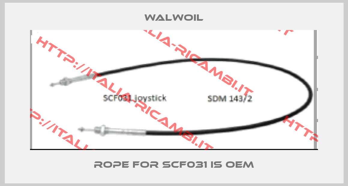 Walwoil-ROPE for SCF031 is OEM