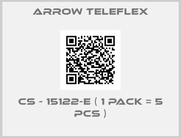 Arrow Teleflex-CS - 15122-E ( 1 pack = 5 pcs )