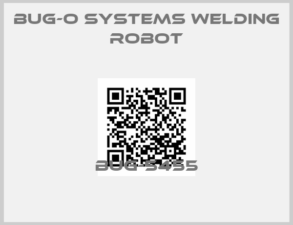 BUG-O Systems Welding robot-BUG-5455