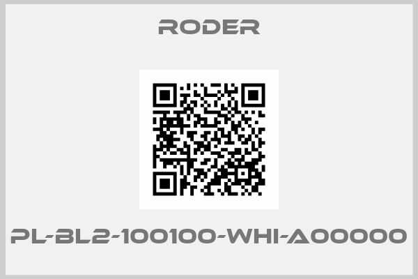 RODER-PL-BL2-100100-WHI-A00000