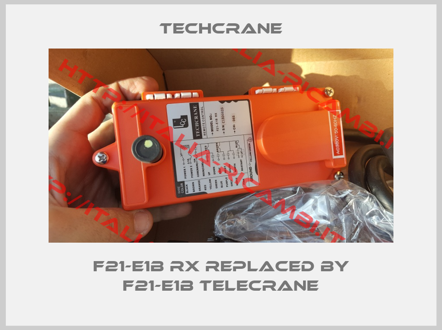 Techcrane-F21-E1B RX replaced by F21-E1B telecrane