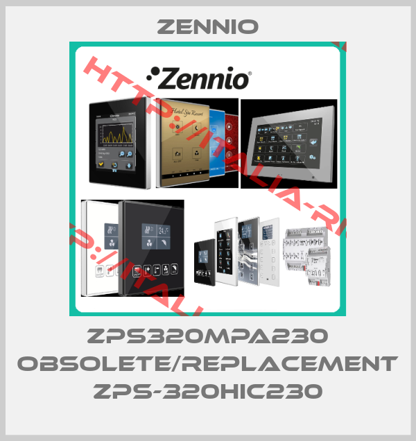 Zennio-ZPS320MPA230 obsolete/replacement ZPS-320HIC230