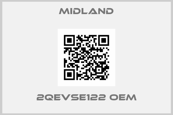 MIDLAND-2QEVSE122 oem