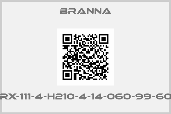 Branna-RX-111-4-H210-4-14-060-99-60