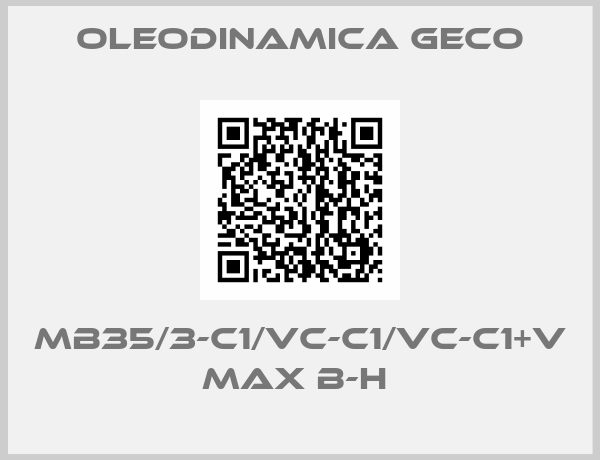 Oleodinamica Geco-MB35/3-C1/VC-C1/VC-C1+V MAX B-H 