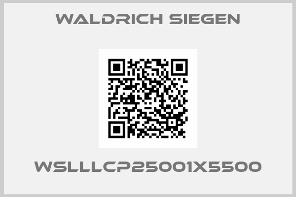 WALDRICH SIEGEN-WSLLLCP25001X5500