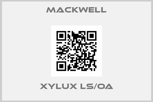 Mackwell-XYLUX LS/OA
