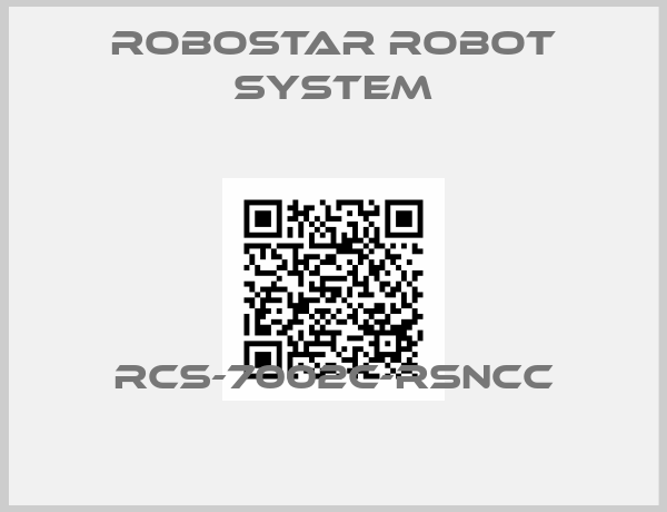 Robostar Robot System-RCS-7002C-RSNCC