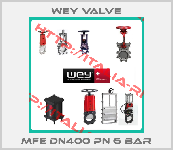 Wey Valve-MFE DN400 PN 6 bar