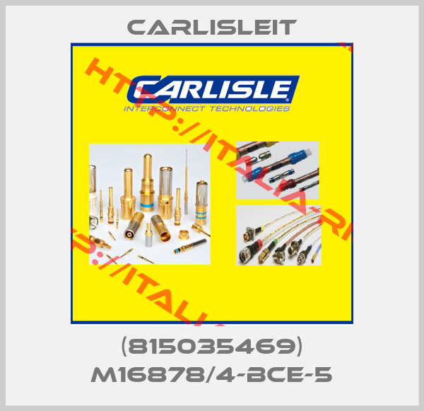 CarlisleIT-(815035469) M16878/4-BCE-5