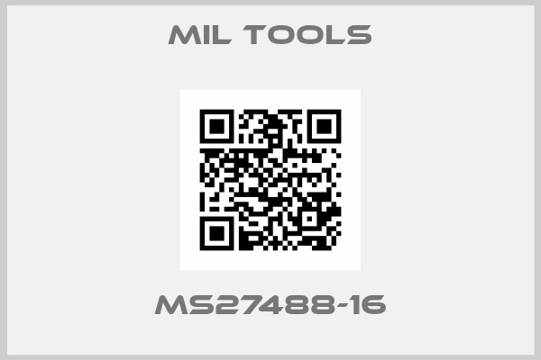 MIL Tools-MS27488-16