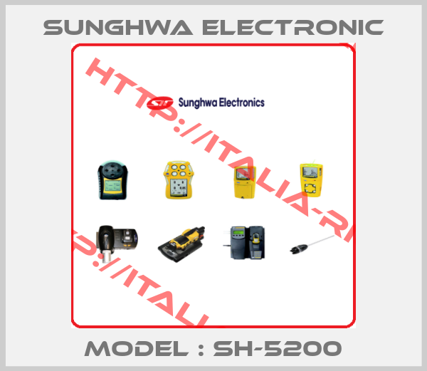 SungHwa Electronic-Model : SH-5200