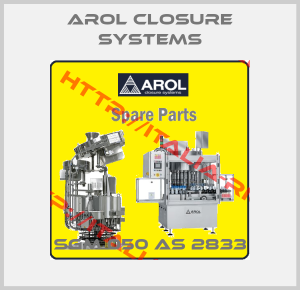 AROL Closure systems-SGM 050 AS 2833