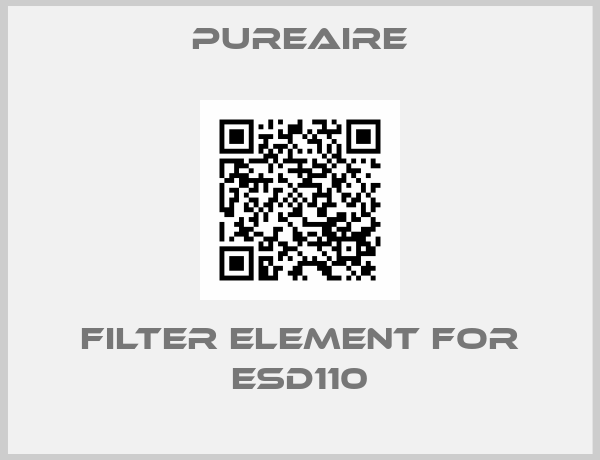 Pureaire-Filter element for ESD110