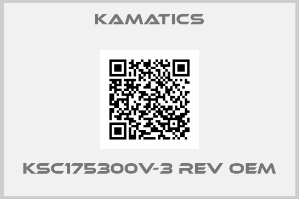 Kamatics-KSC175300V-3 REV OEM
