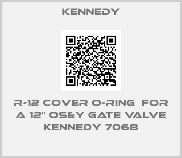 Kennedy-R-12 cover O-ring  for a 12” OS&Y gate valve Kennedy 7068