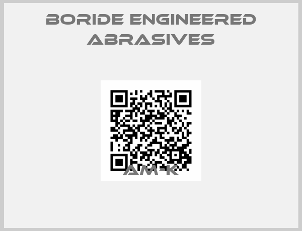 Boride Engineered Abrasives-AM-K