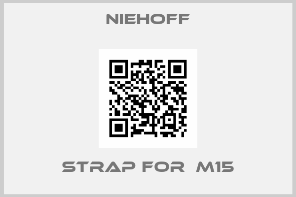NIEHOFF-strap for  M15