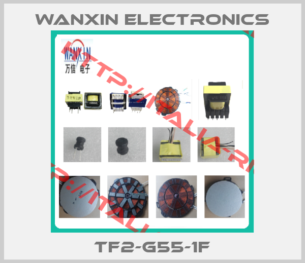 WanXin electronics-Tf2-g55-1f
