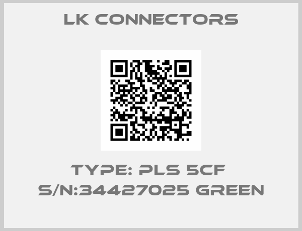LK Connectors-Type: PLS 5CF  S/N:34427025 Green