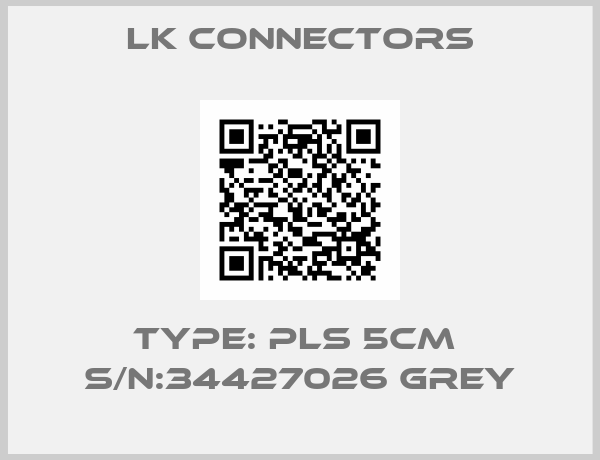 LK Connectors-Type: PLS 5CM  S/N:34427026 Grey